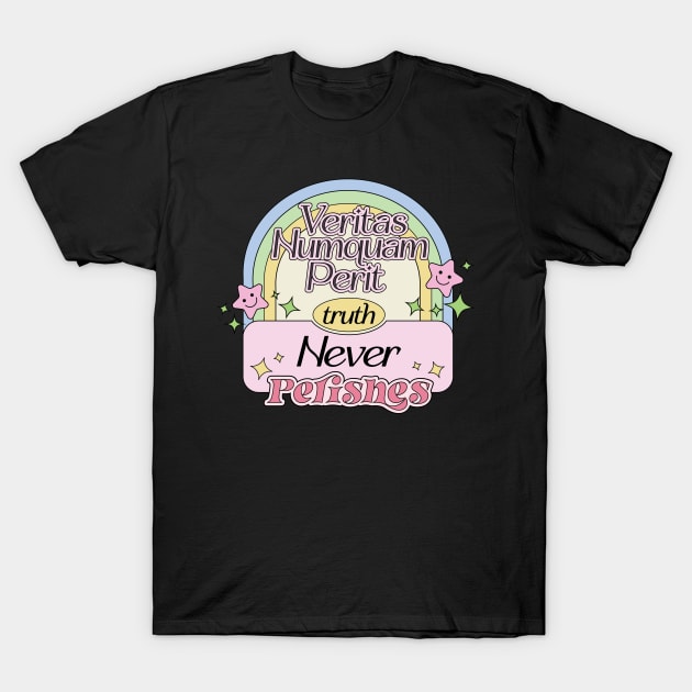 Truth Never Perishes in Latin Phrase Veritas Numquam Perit T-Shirt by Mochabonk